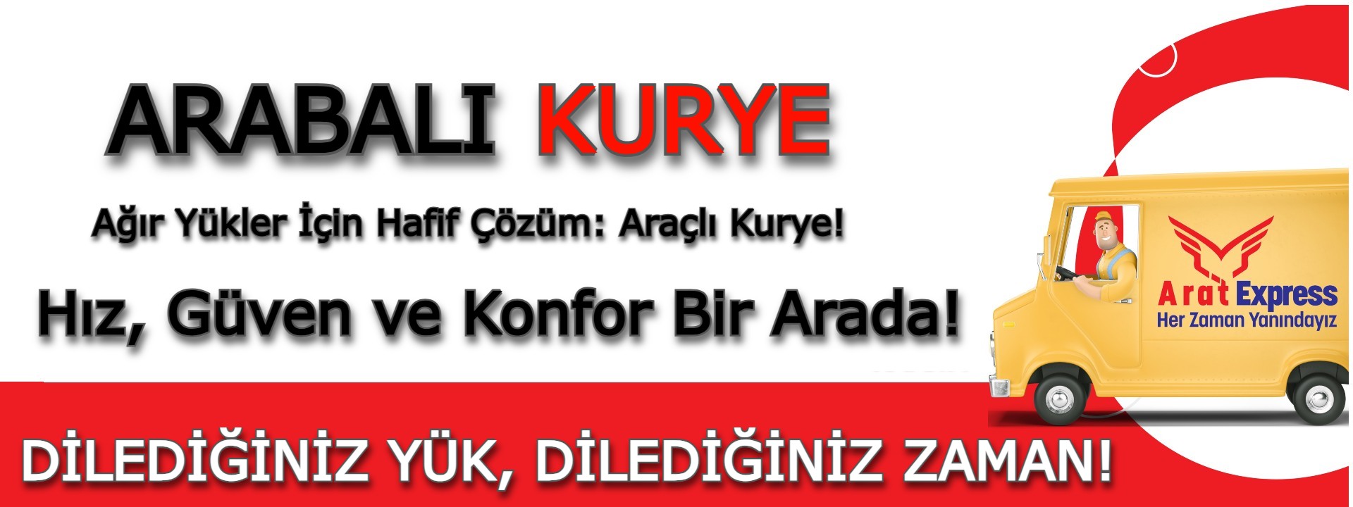  Arabalı Kurye