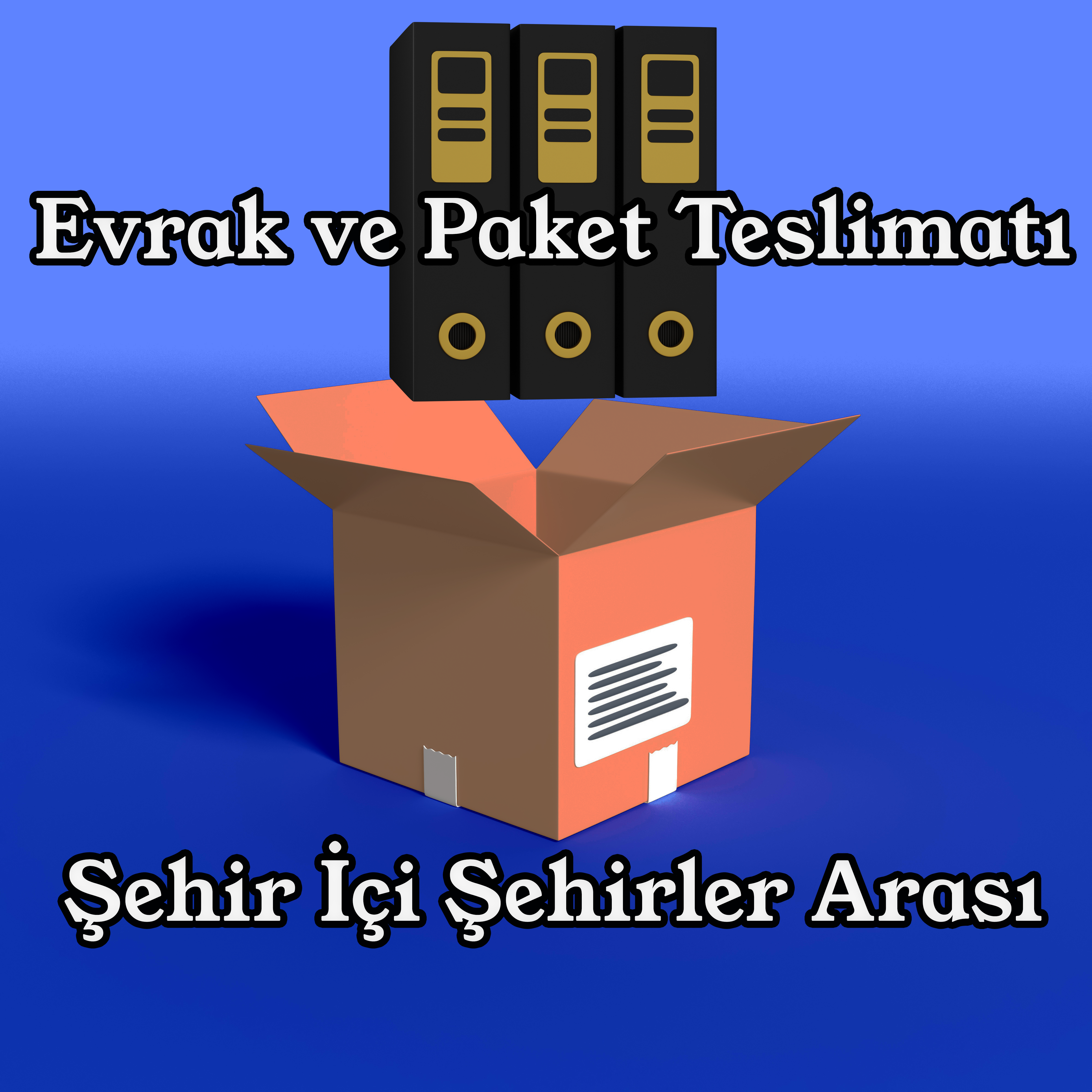  Evrak ve Paket Teslimatı : Şehir İçi Şehirler Arası