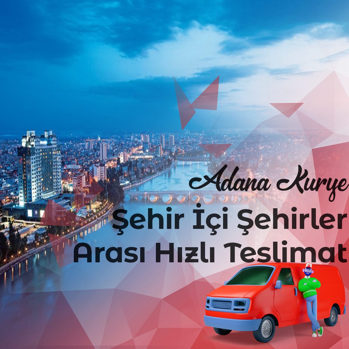  Adana Kurye : Şehir İçi Şehirler Arası Hızlı Teslimat