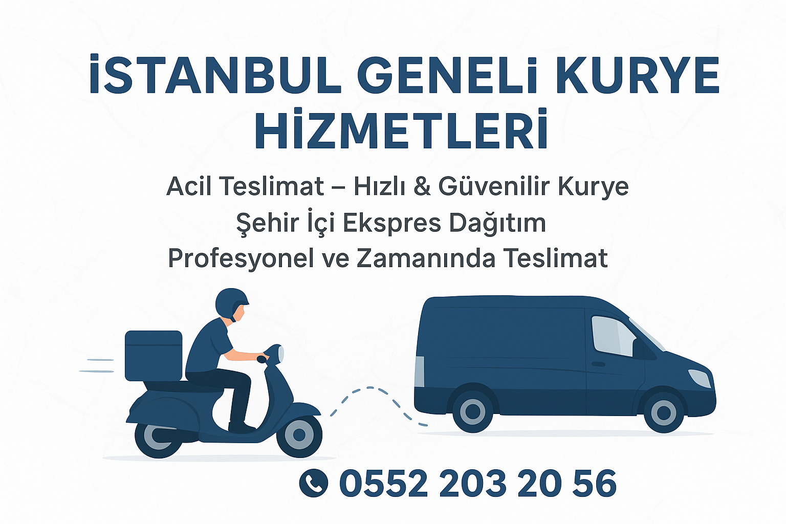  İstanbul Geneli Kurye Hizmetleri
