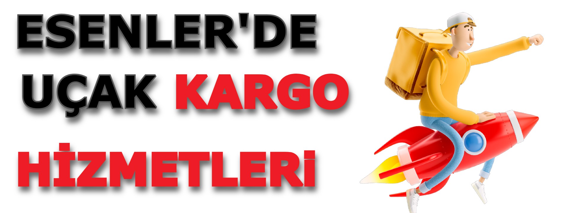  Acil Uçak Kargo Esenler