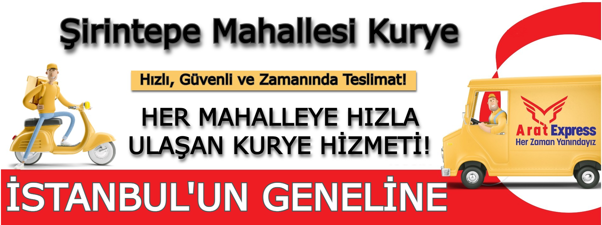  Şirintepe Mahallesi Kurye Hizmetleri