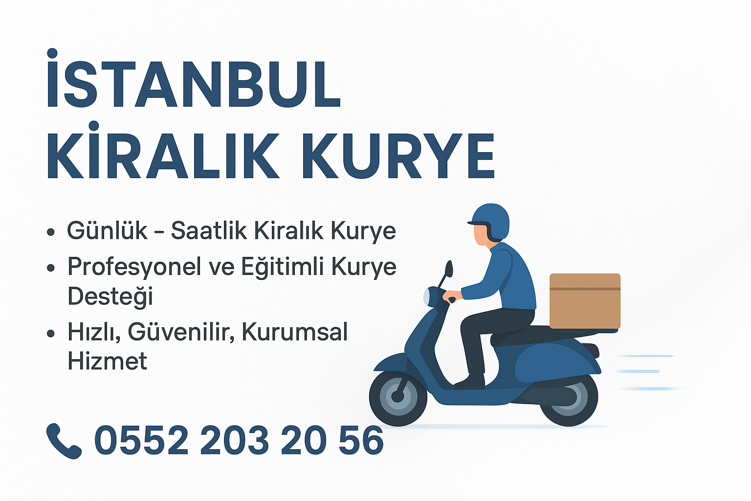  İstanbul Kiralık Kurye